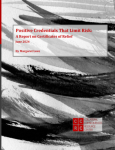 Positive Credentials That Limit Risk: A Report on Certificates of Relief (June 2024)