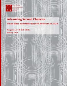 Advancing Second Chances: Clean Slate and Other Record Reforms in 2023 (Jan. 2024)